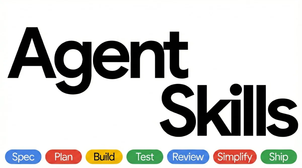 הבאנר הרשמי של Agent Skills עם שבעת השלבים: Spec, Plan, Build, Test, Review, Simplify ו-Ship