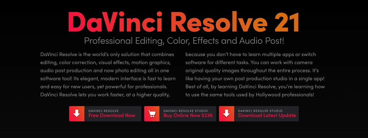 העמוד של DaVinci Resolve 21 באתר של Blackmagic, עם כפתור הורדה חינמית לגרסה הרגילה וכפתור קנייה של Studio ב-236 דולר