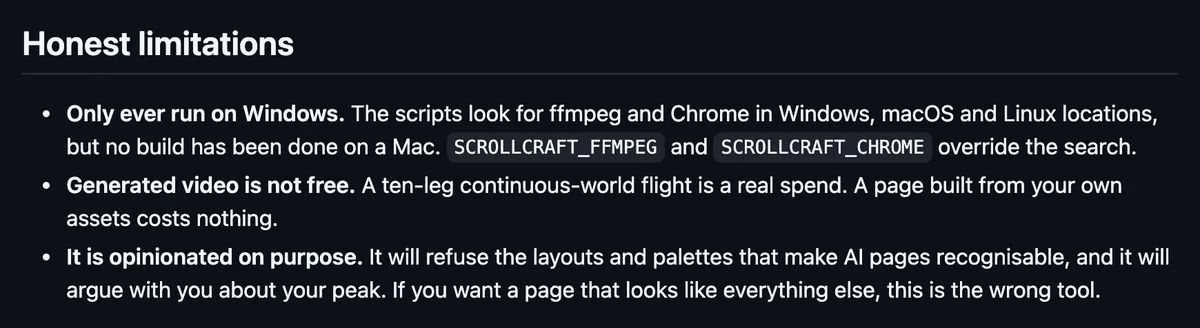 הסעיף Honest limitations ב-README של scroll-craft: נבדק רק על ווינדוס, וידאו שנוצר ב-AI עולה כסף, והסקיל עקשן בכוונה